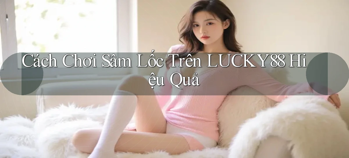 lucky88   Link Cập Nhật 24 Giờ   Game Online