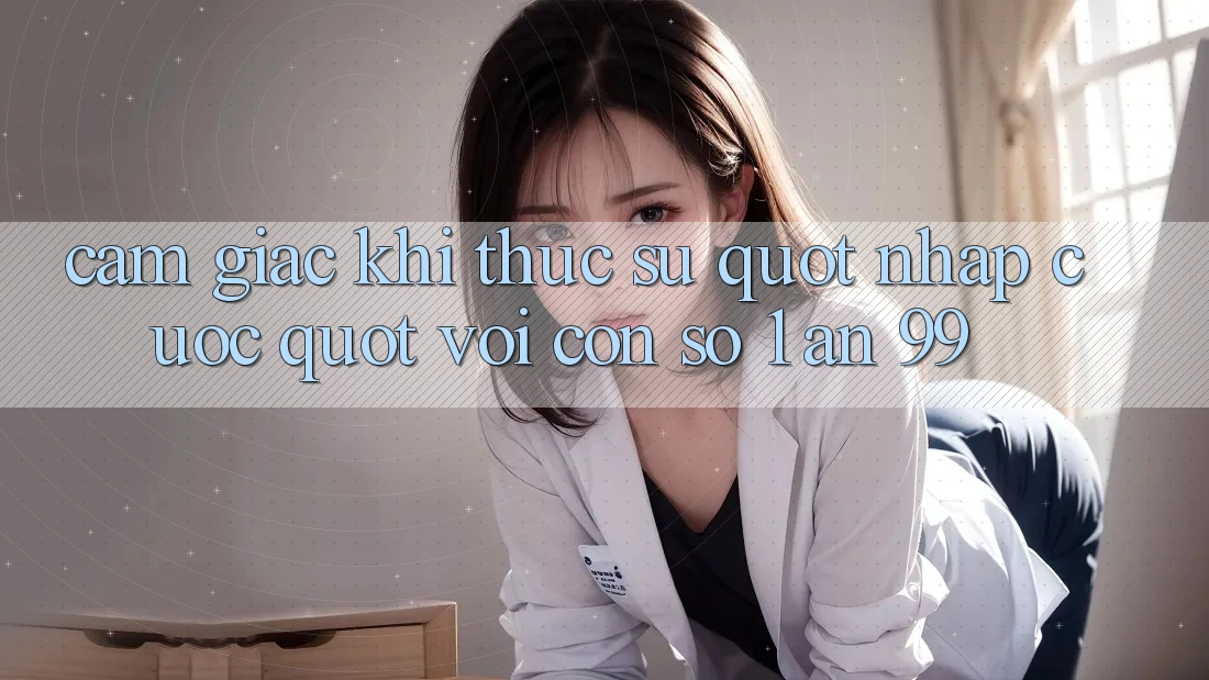 Cảm giác khi thực sự " nhập cuộc" với con số 1 ăn 99