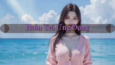 Hoàn trả Ứng dụng