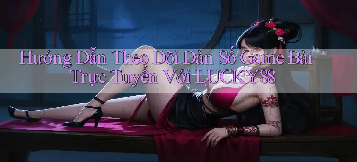 lucky88   Link Cập Nhật 24 Giờ   Game Online