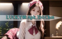 lucky88 apk trò chơi