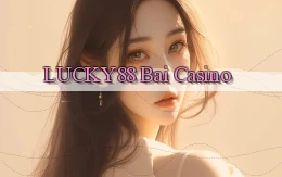 lucky88 bài casino
