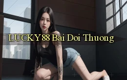 lucky88 bài đổi thưởng