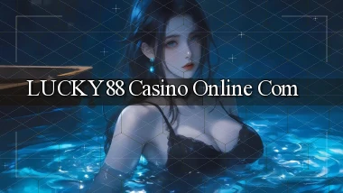 lucky88 casino online com