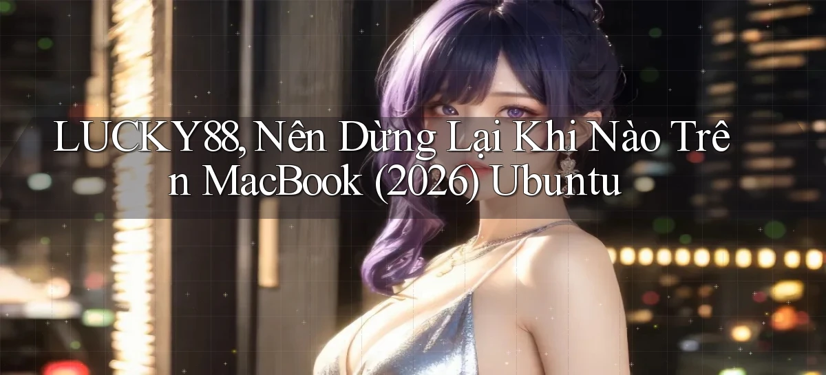 lucky88   Link Cập Nhật 24 Giờ   Game Online