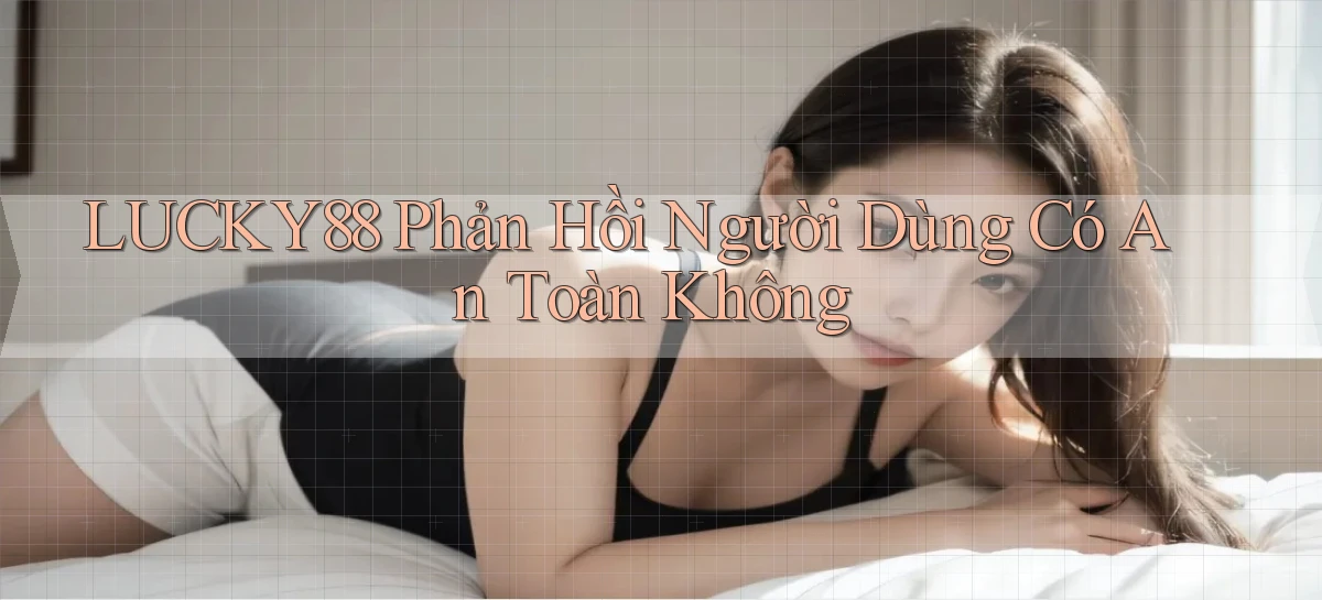 lucky88   Link Cập Nhật 24 Giờ   Game Online