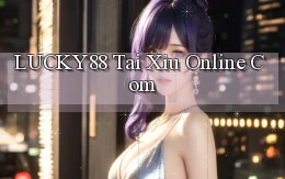 lucky88  tai xỉu online com