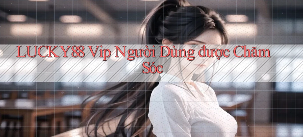 lucky88   Link Cập Nhật 24 Giờ   Game Online