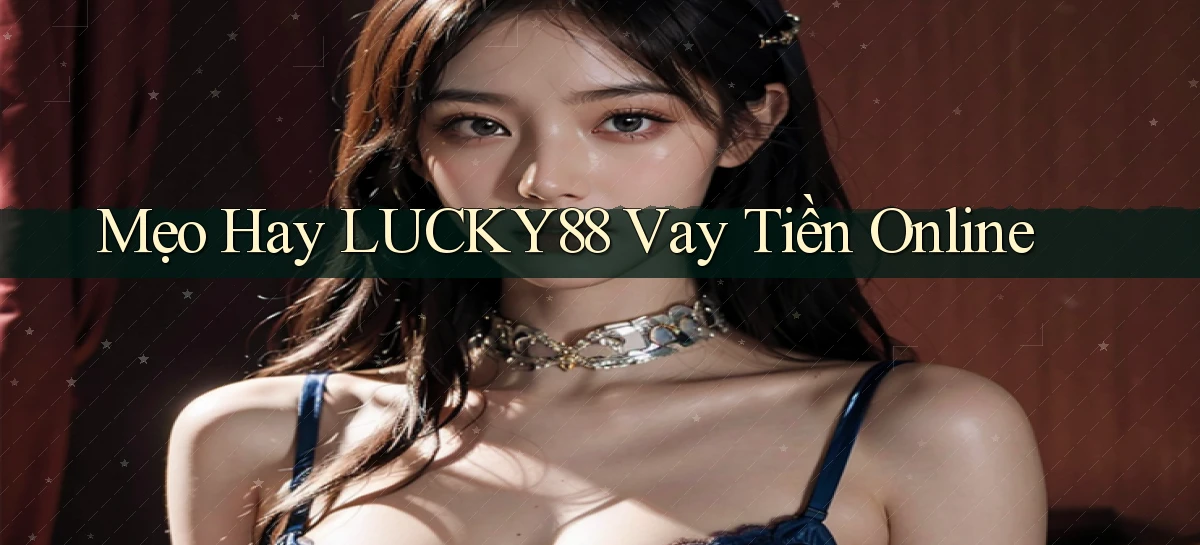 lucky88   Link Cập Nhật 24 Giờ   Game Online