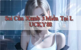 soi cầu xsmb 3 miền tại lucky88